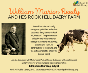 William Marion Reedy and His Rock Hill Dairy Farm